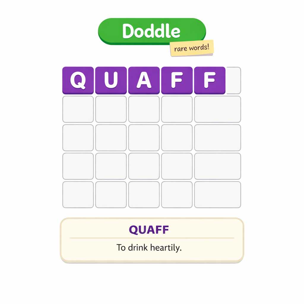 🟣 Rare Word of the Week: QUAFF